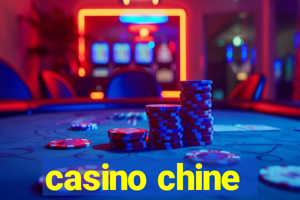 casino chine