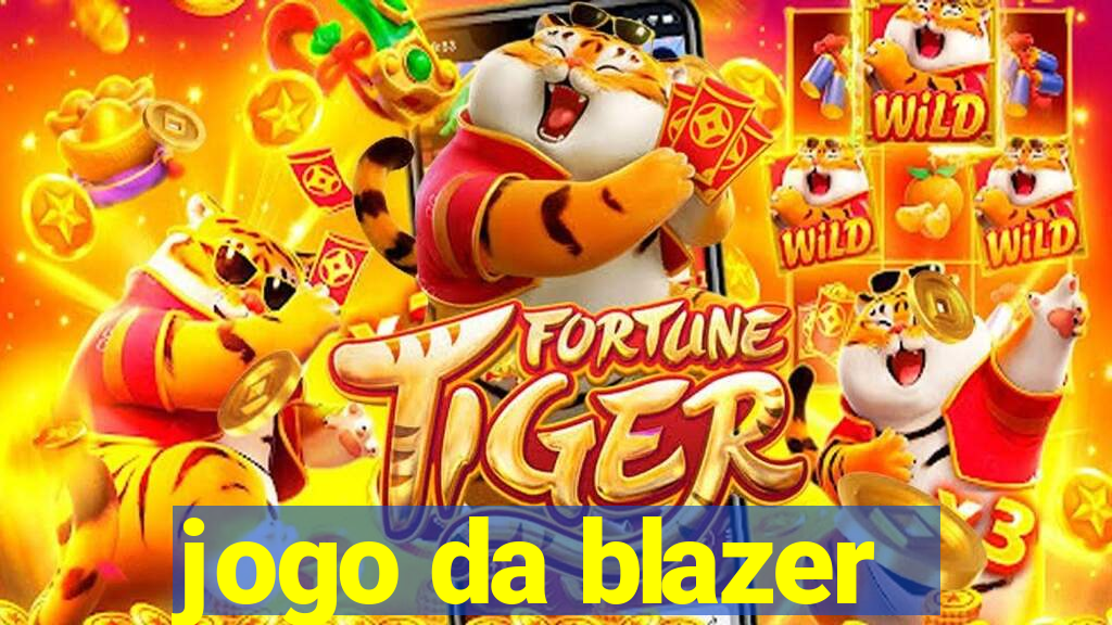 jogo da blazer