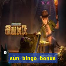 sun bingo bonus codes for existing customers 2020