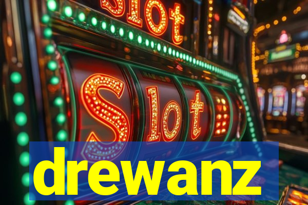 drewanz