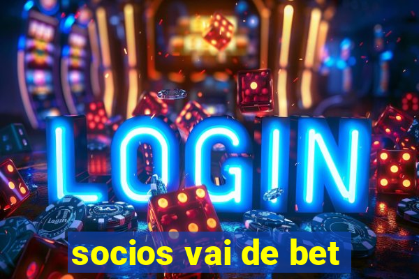 socios vai de bet