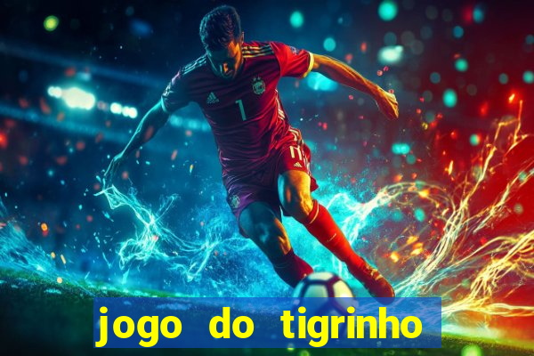 jogo do tigrinho que ganha b?nus para jogar