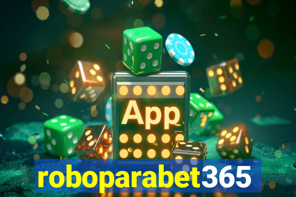 roboparabet365