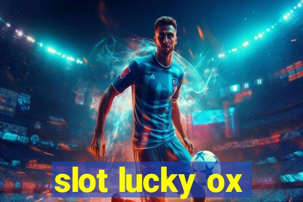 slot lucky ox