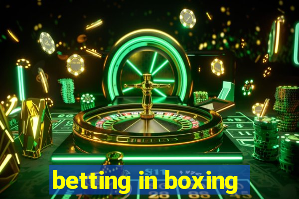 betting in boxing