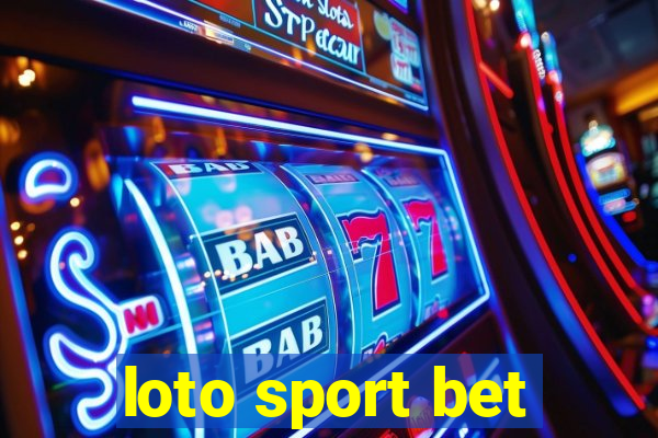 loto sport bet