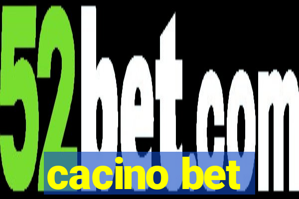 cacino bet