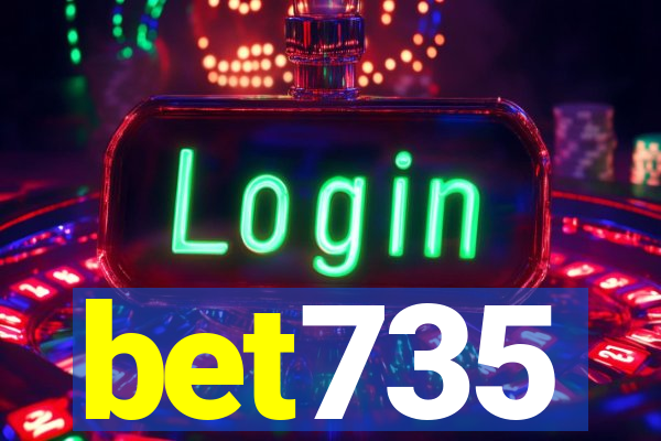 bet735