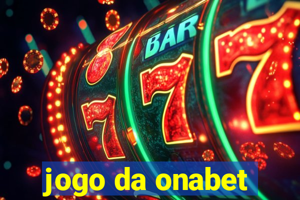 jogo da onabet