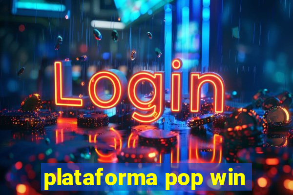 plataforma pop win