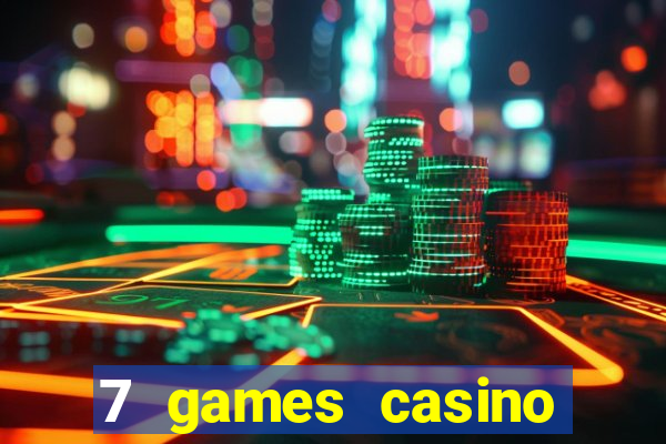 7 games casino paga mesmo