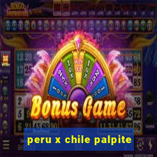 peru x chile palpite