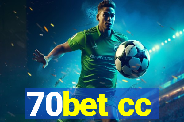 70bet cc