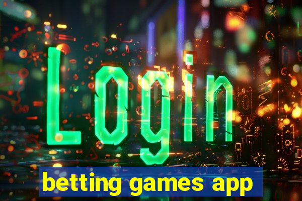 betting games app