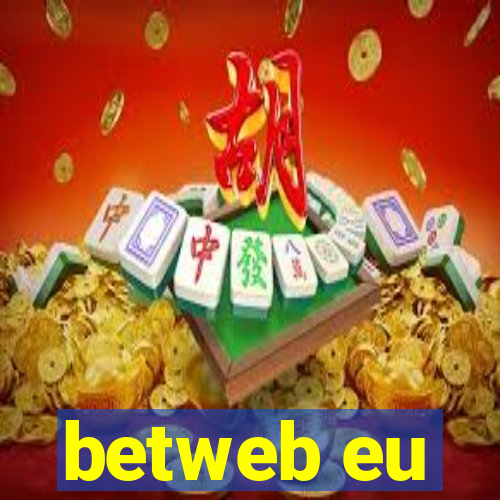 betweb eu