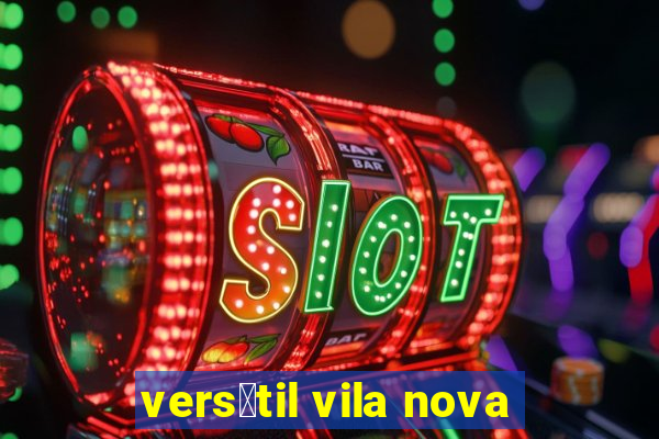 vers谩til vila nova