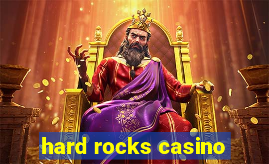 hard rocks casino