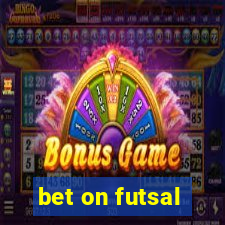 bet on futsal