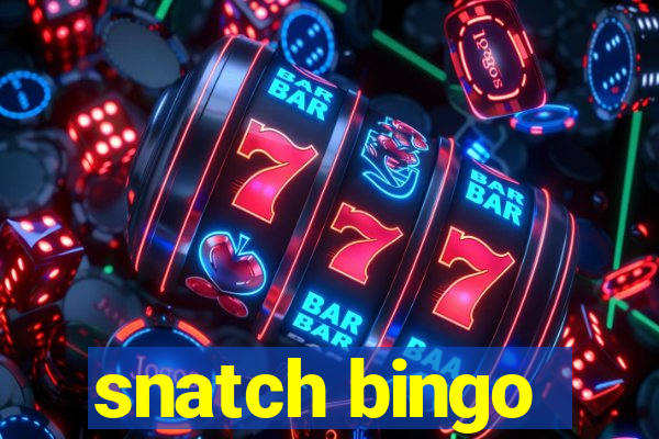 snatch bingo