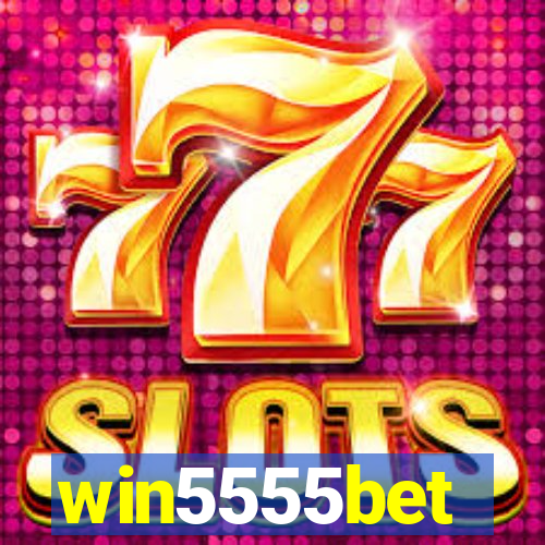 win5555bet