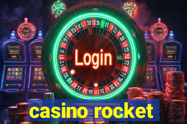 casino rocket