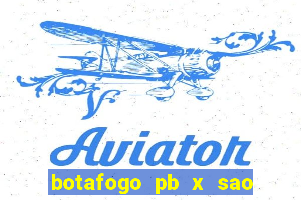 botafogo pb x sao jose palpite