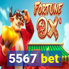 5567 bet