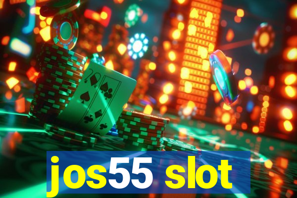 jos55 slot