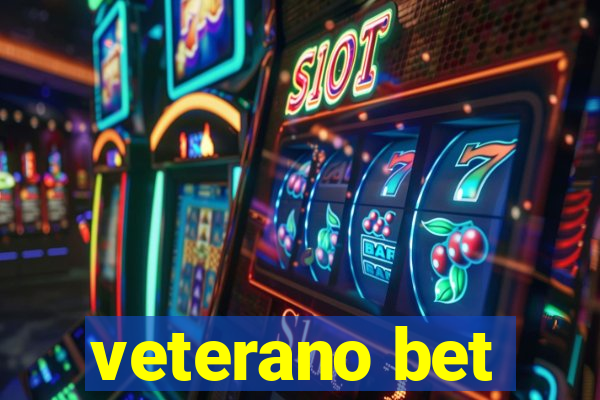 veterano bet