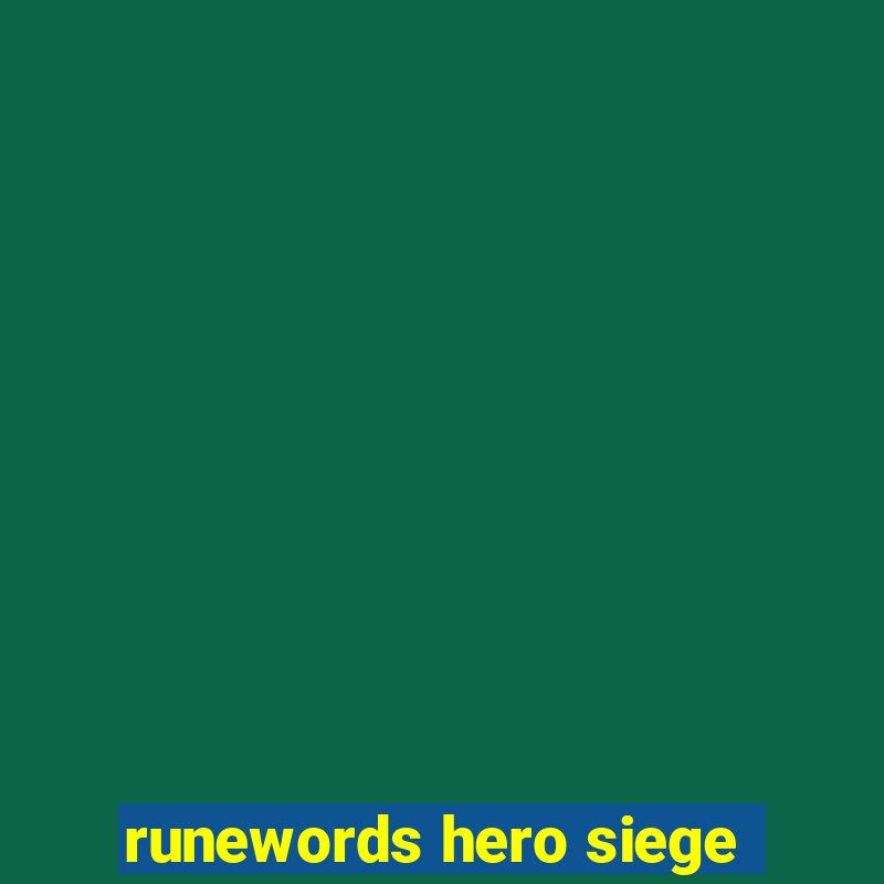 runewords hero siege