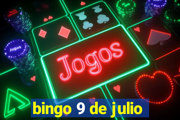 bingo 9 de julio