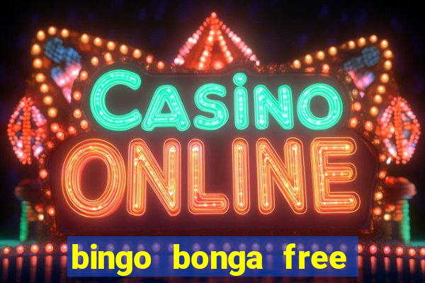 bingo bonga free spins no deposit