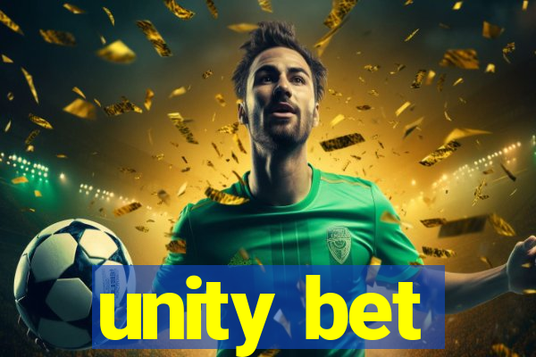 unity bet