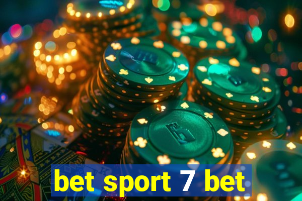 bet sport 7 bet