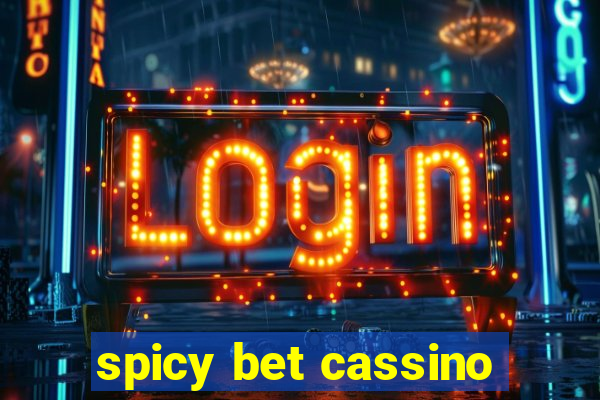 spicy bet cassino