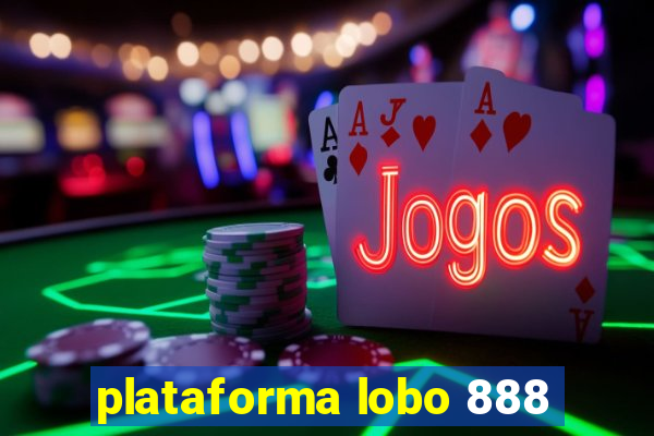 plataforma lobo 888