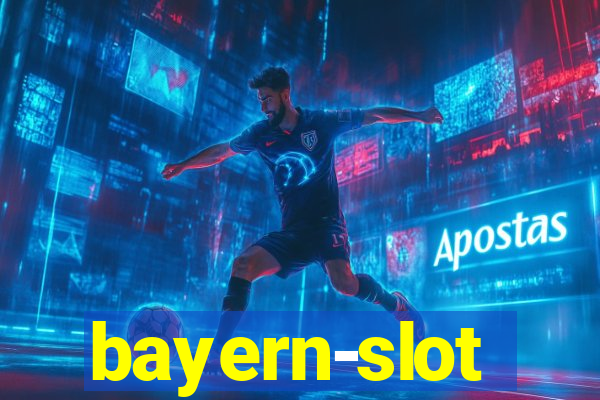 bayern-slot