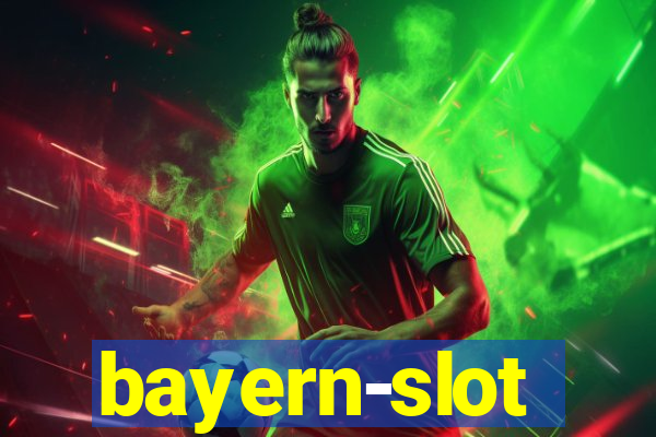 bayern-slot