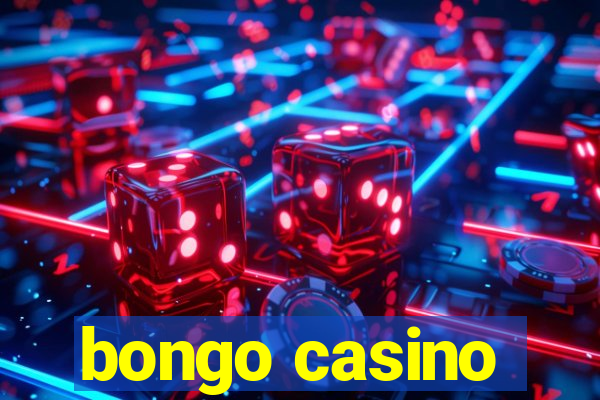 bongo casino