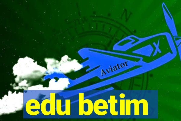 edu betim