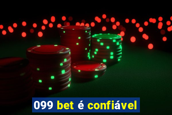 099 bet é confiável