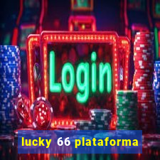 lucky 66 plataforma