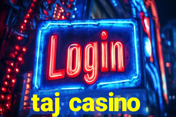 taj casino