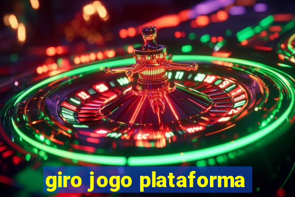 giro jogo plataforma