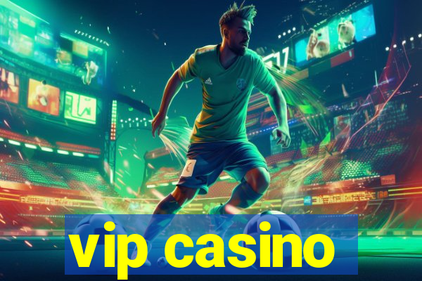 vip casino