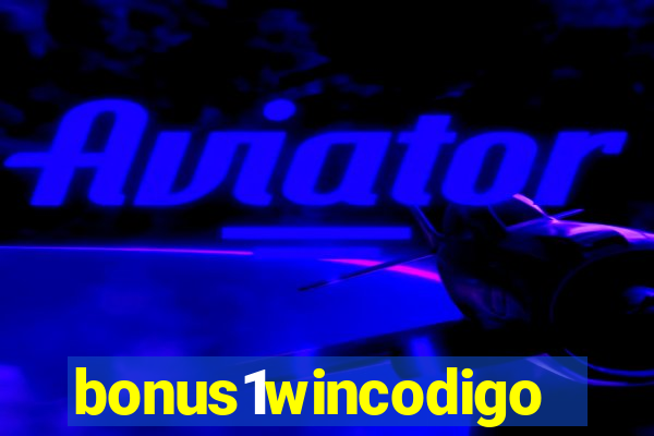 bonus1wincodigo