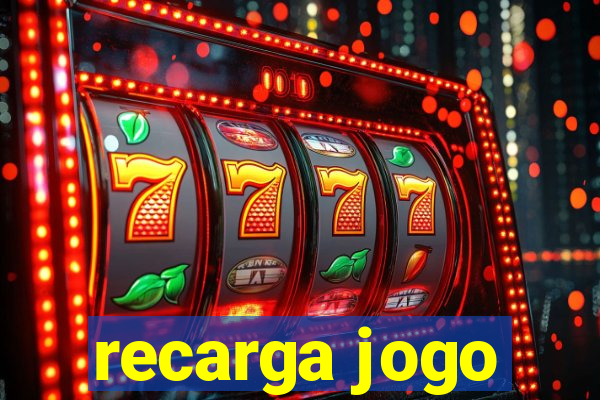 recarga jogo