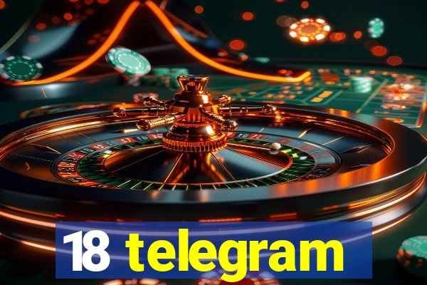 18 telegram