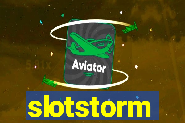 slotstorm