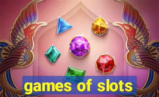 games of slots